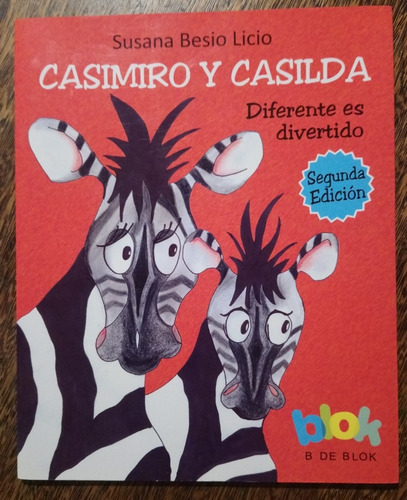 Casimiro Y Casilda Diferente Es Divertido Susana Besio 