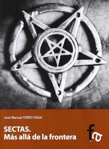 Libro Sectas De José Manuel Ferro Veiga Ed: 1