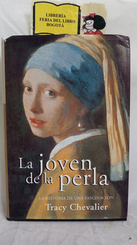 La Joven De La Perla - Tracy Chevalier - 2001 - Novela 