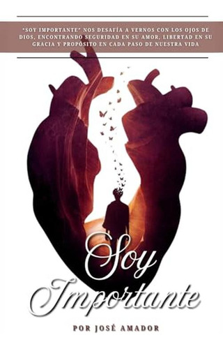 Soy Importante (spanish Edition)
