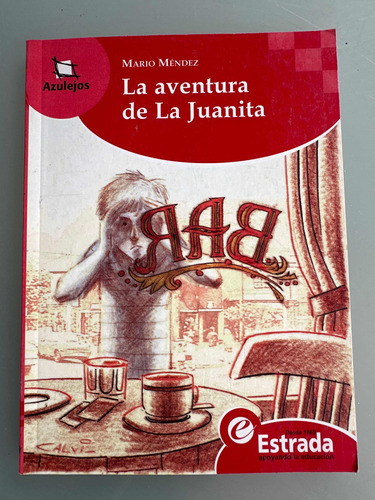 La Aventura De La Juanita - Mario Méndez