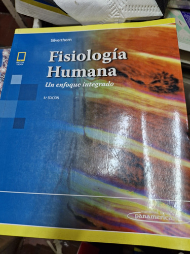 Fisiologia Humana 8ed Un Enfoque Integrado Silverthon 