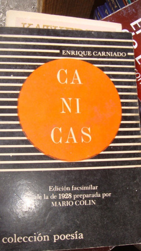 Canicas 20 Poemas Edición Facsimilar De La De 1928 