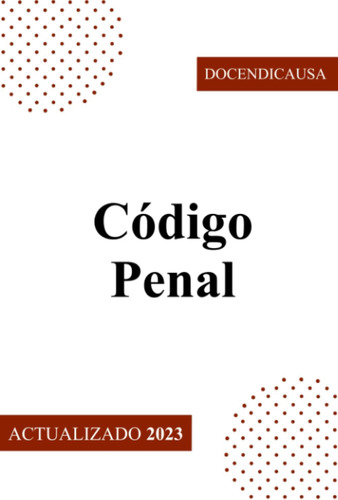 Libro:  Código Penal? (spanish Edition)