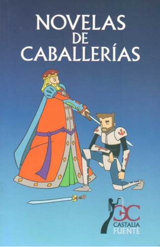 Novelas De Caballerias  -