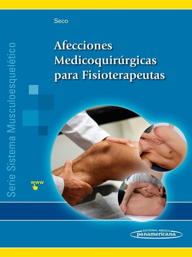 Libro Seco:afec.medicoquir. Fisiot. - Sme-iii