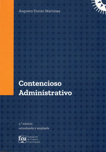 Libro: Contencioso Administrativo / Augusto Durán Martínez 