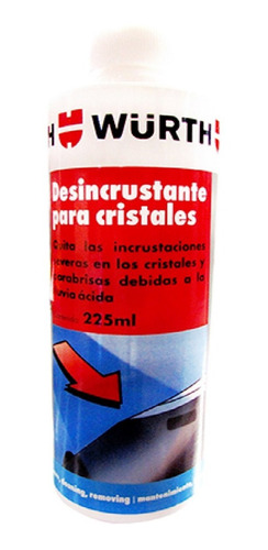 Desincrustante P/ Cristales 225ml Wurth - Quita Lluvia Acida