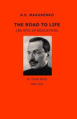 Libro The Road To Life - A S Makarenko