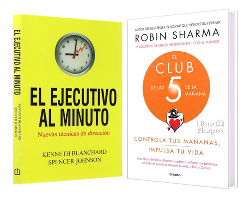 Ejecutivo Al Minuto + El Club De Las 5 De La Mañana 2 Libros