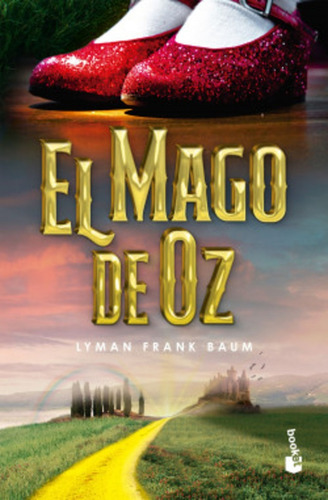 El Mago De Oz - Lyman Frank Baum