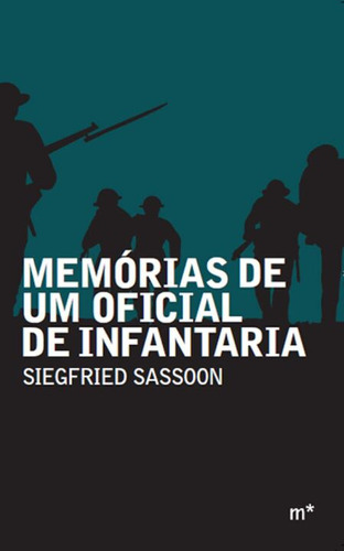 Libro Memorias De Um Oficial De Infantaria De Sassoon Siegfr