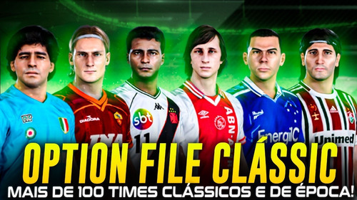 Option File Legends Pes 2021 (lendas + Atualizado)