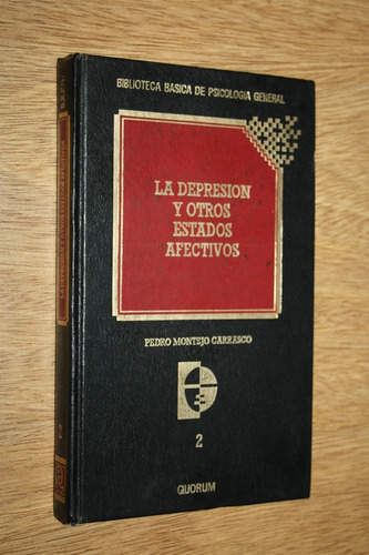 La Depresión Y Otros Estados Afectivos - P M. Carrasco