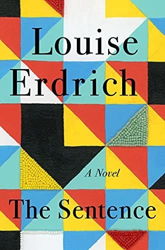 Book : The Sentence - Erdrich, Louise