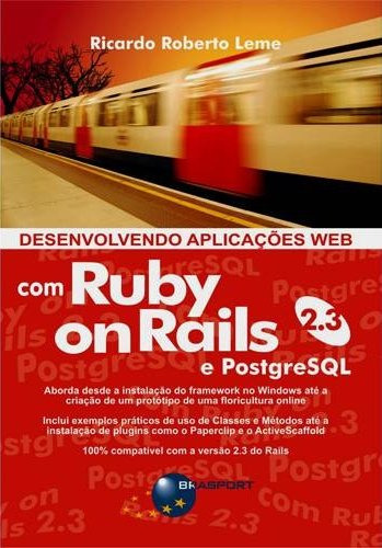 Libro Desenvolvendo Aplicacoes Web Com Ruby On Rails 2.3 E P