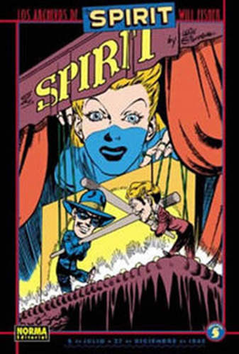 Archivos De The Spirit 05 - Eisner,will