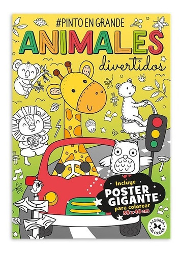 Libro Para Colorear Infantil Animales Divertidos + Poster Xl