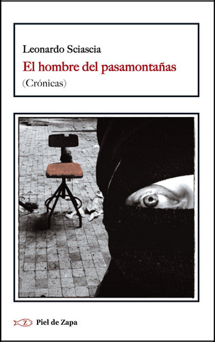 Libro El Hombre Del Pasamontaã±as