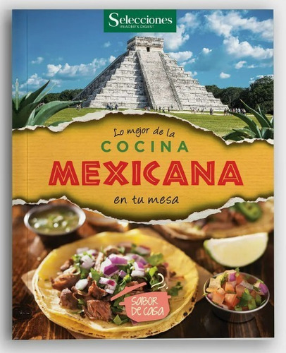 Libro Lo Mejor De La Cocina Mexicana En Tu Mesa
