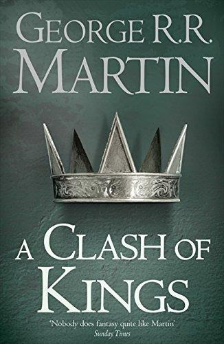 A Clash Of Kings - A Song Of Ice And Fire Ii - George Martin