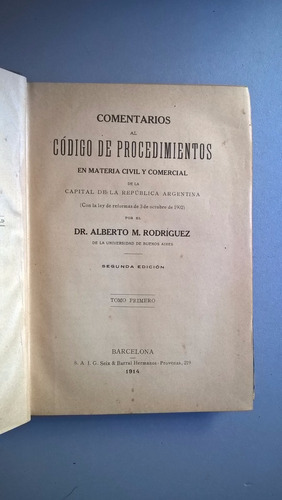 Comentarios Al Código De Procedimientos - Rodríguez 1914