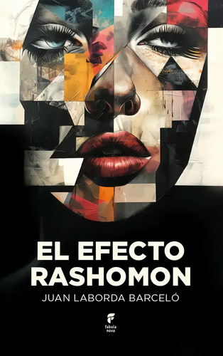 El Efecto Rashomon - Laborda Barceló, Juan