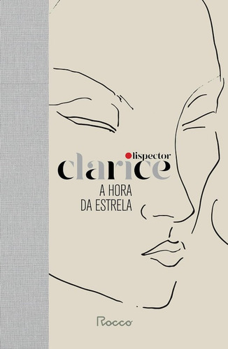 A Hora Da Estrela-clarice Essencial(capa Dura)