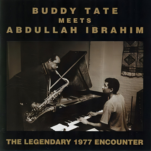 Cd Buddy Tate Meets Abdullah Ibrahim The Legendary 1977