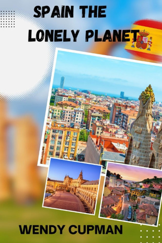 Libro: Spain The Lonely Planet: A Rough Pocket Travel Guide