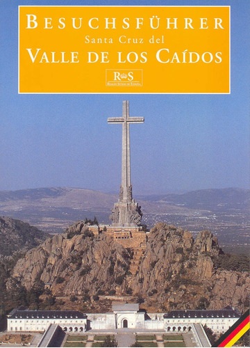 Santa Cruz Del Valle De Los Caidos - Sancho, Jose Luis