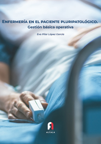 Enfermeria En El Paciente Pluripatologico - Lopez Garcia,eva