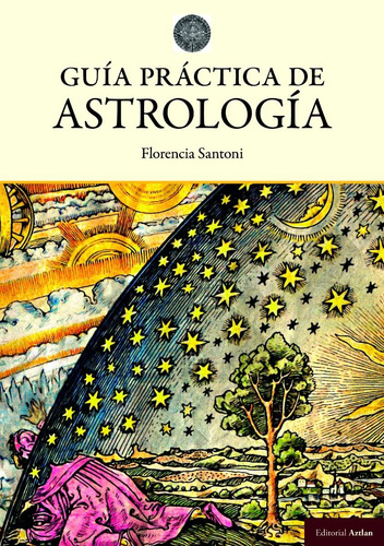 Guía Práctica De Astrología (en Pdf) - Florencia Santoni