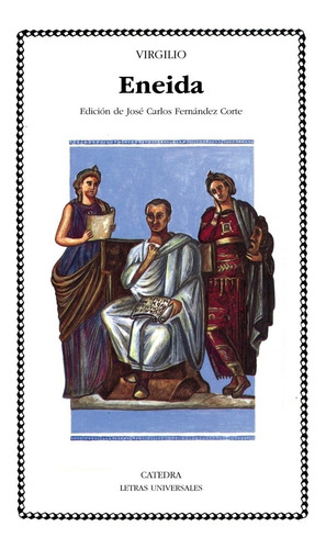 Eneida, Virgilio, Ed. Cátedra