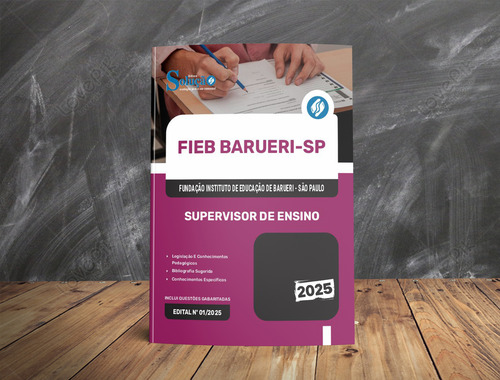 Apostila Concurso Supervisor De Ensino - Fieb Barueri Sp 2025 - Editora Solução