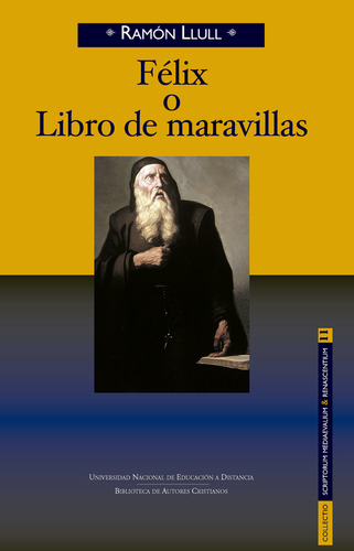 Félix O Libro De Maravillas - Ramon Llull