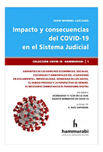 Impacto Y Consecuencias Del Co Vid-19 En El Sistema Judicial