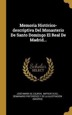 Libro Memoria Hist Rico-descriptiva Del Monasterio De San...