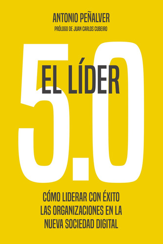 El Líder 5.0 - Peñalver, Antonio  - *