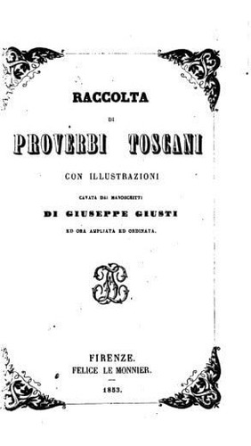 Libro: Raccolta Di Proverbi Toscani (italian Edition)