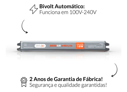 Fonte driver Slim 18w 0.75a 24v 110v/220v Bivolt Ip20 Cod: 994210076 Deluxe By Avant