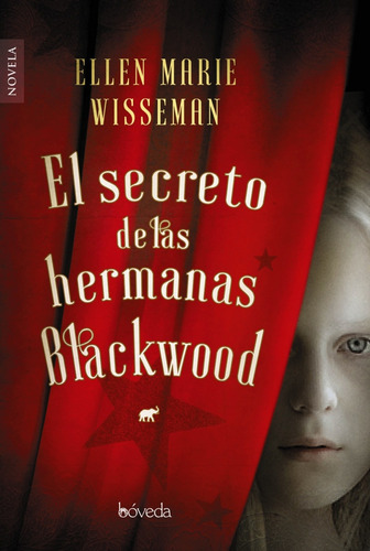 Libro - El Secreto De Las Hermanas Blackwood 
