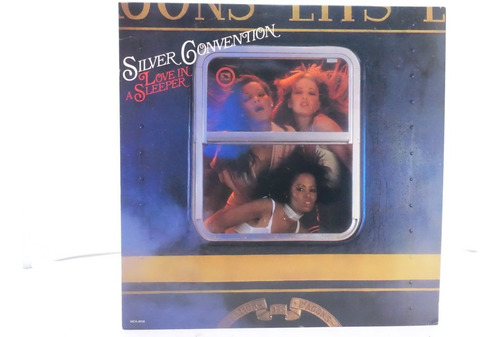 Vinilo Silver Convention  Love In A Sleeper  1978 (ger. Ed)