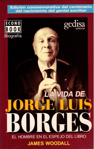 La Vida De Jorge Luis Borges                                