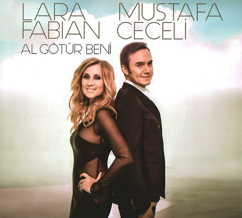 Cd Ep - Lara Fabian & Mustafa Ceceli - Al Götür Beni