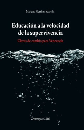 Educaci N A La Velocidad De La Supervivencia