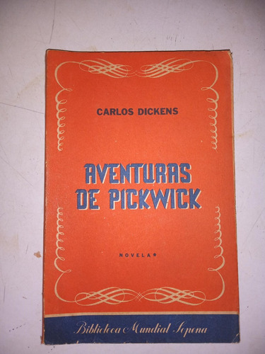 Aventuras De Pickwick - Carlos Dickens Tomo 1