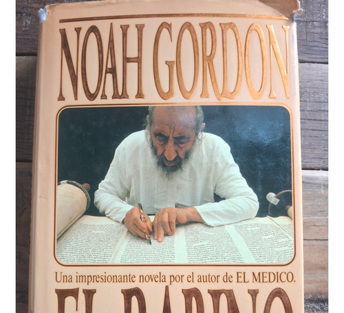El Rabino.  Noah Gordon.  (libro En Pasta Dura) 