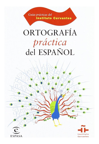 Libro Ortografía Prácticadel Español De Instituto Cervantes