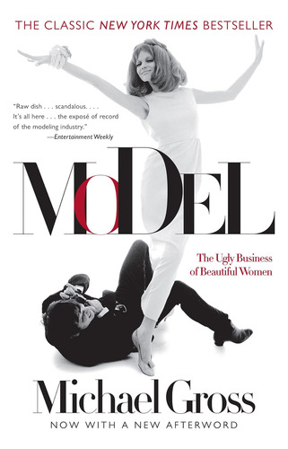 Libro: Modelo: El Feo Negocio De Las Mujeres Hermosas